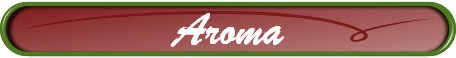 Aroma
