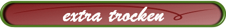 extra trocken